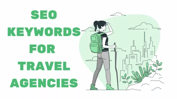SEO for Travel Agencies