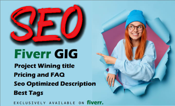 Write Complete Gigs with SEO Description for Fiverr Profile to Get Higher Sales